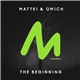 Mattei & Omich - The Beginning